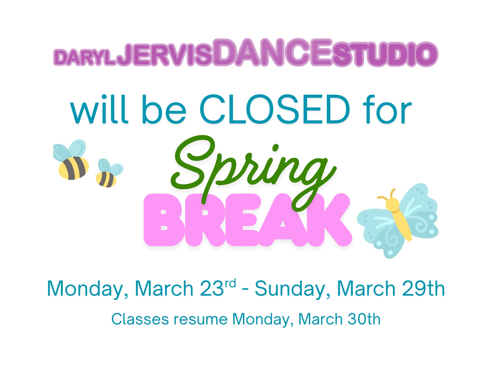 Closed for Spring Break – March 23-29